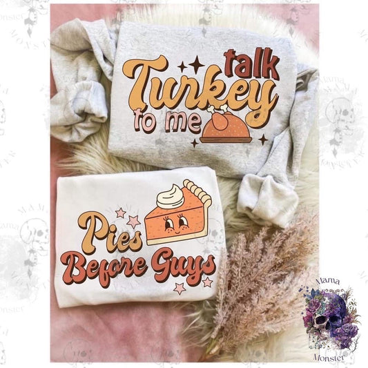 Talk Turkey to Me Apparel