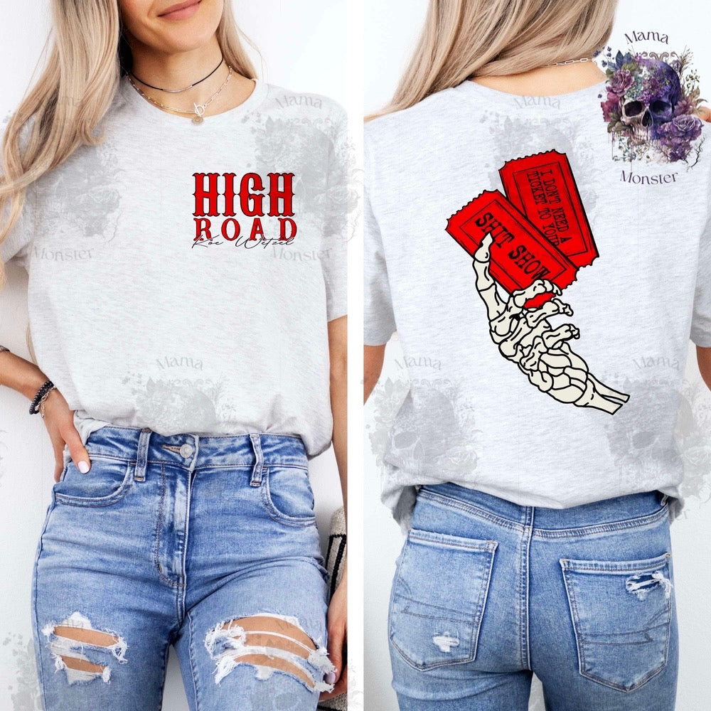 High Road Tee