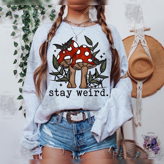 Stay Weird Mushroom Apparel