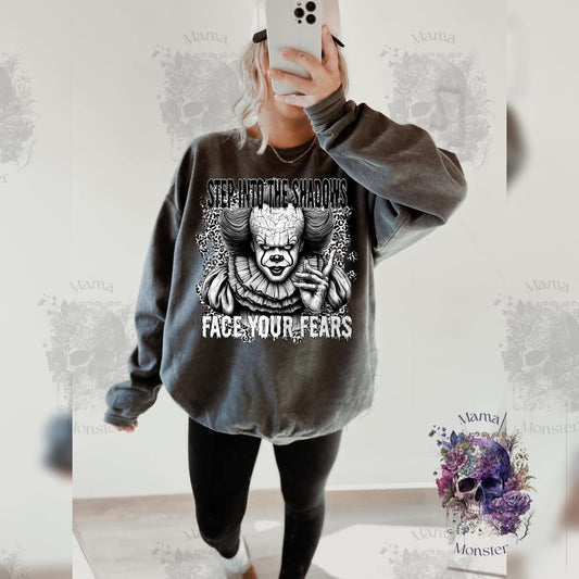 Face Your Fears Sweatshirt • Pennywise